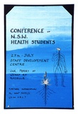 Artist: b'LITTLE, Colin' | Title: b'Conference of N.S.W. Health Students' | Technique: b'screenprint, printed in colour, from multiple stencils'