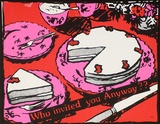 Artist: McIntyre, Tanya. | Title: Postcard: Who invited you anyway? | Date: 1984 | Technique: screenprint, printed in colour, from multiple stencils