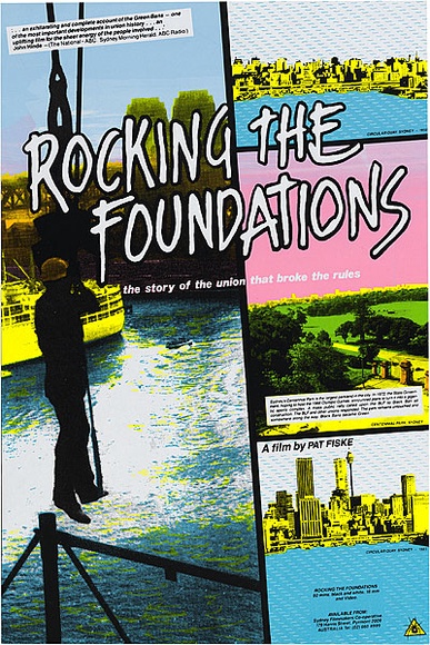 Artist: b'REDBACK GRAPHIX' | Title: b'Rocking the foundations. The story of the Union that broke the rules.' | Date: 1985 | Technique: b'screenprint, printed in colour, from multiple stencils' | Copyright: b'\xc2\xa9 Leonie Lane'