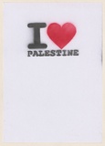 Artist: Azlan. | Title: I love Palestine. | Date: 2003 | Technique: stencil, printed in black and red ink, from one stencil