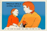 Artist: Morrow, David. | Title: Fatherhood can be an enriching experience | Date: c.1985 | Technique: screenprint, printed in colour, from four stencils