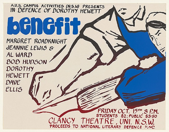 Artist: b'EARTHWORKS POSTER COLLECTIVE' | Title: b'In defence of Dorothy Hewett, benefit' | Date: 1976 | Technique: b'screenprint, printed in colour, from two stencils'