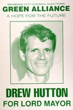 Artist: b'ACCESS 4' | Title: b'Green Alliance Election poster' | Date: 1991 | Technique: b'screenprint, printed in green ink, from one stencil'
