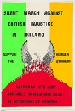 Artist: b'UNKNOWN' | Title: b'Silent march against British injustice in Ireland. Support the hunger strikers.' | Date: 1981 | Technique: b'screenprint, printed in colour, from four stencils'