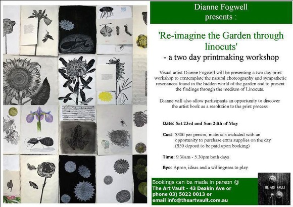 Artist: b'Fogwell, Dianne.' | Title: b'Invitation | Dianne Fogwell presents, Re-imagine the garden through linocuts - a two day printmaking workshop. Mildura, Victoria: The Art Vault, 23 - 24 May.'