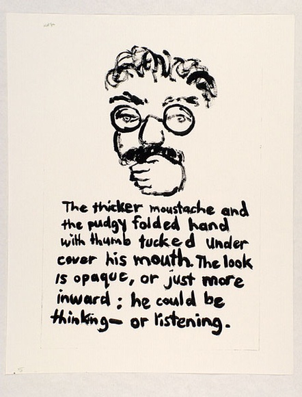 Artist: b'Heyes, Ken.' | Title: b'The thicker moustache and the pudgy folded hand with thumb tucked under cover his mouth. The look is opaque, or just more inward: he could be thinking - or listening.' | Date: 1984 | Technique: b'photocopy'