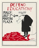 Artist: b'EARTHWORKS POSTER COLLECTIVE' | Title: b'Defend education' | Date: 1976 | Technique: b'screenprint, printed in colour, from two stencils'