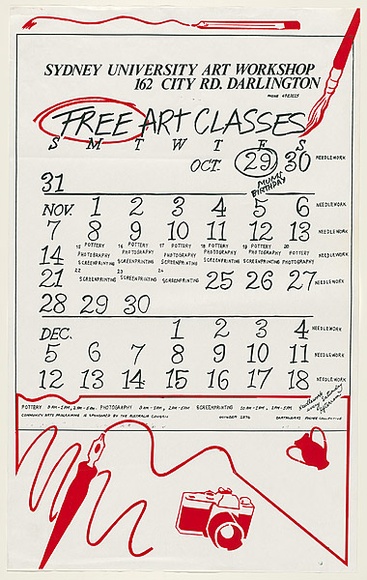 Artist: b'McMahon, Marie.' | Title: b'Sydney University Art Workshop...Free art classes' | Date: 1976 | Technique: b'screenprint, printed in colour, from two stencils' | Copyright: b'\xc2\xa9 Marie McMahon. Licensed by VISCOPY, Australia'