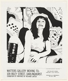 Artist: b'Larter, Richard.' | Title: b'Watters Gallery moving to: 109 Riley Street, Darlinghurst. Exhibition of paintings by Richard Larter.' | Date: 1969 | Technique: b'screenprint, printed in black ink, from one stencil'