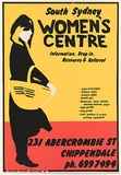 Artist: b'Morrow, David.' | Title: bSouth Sydney Women's Centre. | Date: 1980 | Technique: b'screenprint, printed in colour, from three stencils'