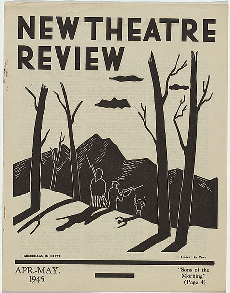 Artist: b'Lindesay, Vane.' | Title: b'(frontcover) New theatre review: April-May 1945 (Guerrillas in Crete).' | Date: April-May 1945 | Technique: b'linocut, printed in black ink, from one block; letterpress text'