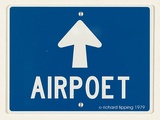 Title: Airpoet | Date: 2003 | Technique: screenprint, printed in blue ink, from one stencil