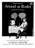 Artist: b'Stejskal, Josef Lada.' | Title: bCharles Marowitz's Artaud at Rodez, directed by Ian Watson ... Stables Theatre | Date: 1981 | Technique: b'offset-lithograph'