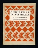 Artist: FEINT, Adrian | Title: Christmas in Australia by Jean Curlewies.. | Date: 1930 | Copyright: Courtesy the Estate of Adrian Feint