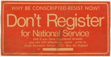 Artist: b'UNKNOWN' | Title: bDon't register for National Service | Technique: b'offset-lithograph, printed in black ink'