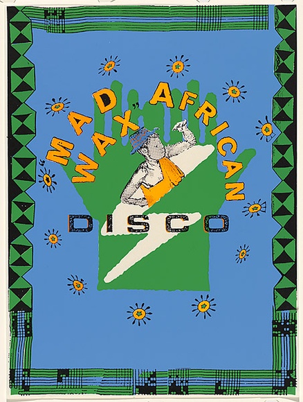 Artist: b'Soeterboek, Will.' | Title: b'Mad African Wax disco.' | Date: 1983-84 | Technique: b'screenprint, printed in colour, from four stencils'