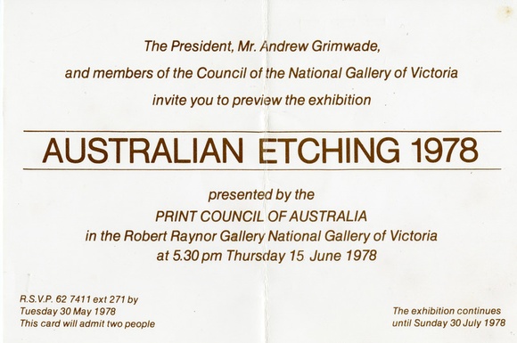 Artist: PRINT COUNCIL OF AUSTRALIA | Title: Invitation | Australian etching 1978 presented by the Print Council of Australia. Melbourne: National Gallery of Victoria, 15 June - 30 July 1978. | Date: 1978