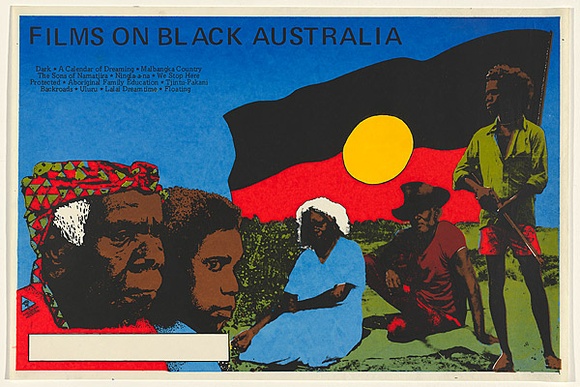 Title: b'Films on black Australia.' | Date: 1978 | Technique: b'screenprint, printed in colour, from multiple stencils' | Copyright: b'\xc2\xa9 Michael Callaghan'