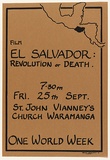 Artist: b'LITTLE, Colin' | Title: b'Film El Salvador: Revolution or Death ... One world week' | Date: 1981 | Technique: b'screenprint, printed in black ink, from one stencil'