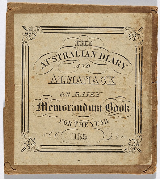 Title: b'The Australian diary and almanac [book label]' | Date: c.1852 | Technique: b'engraving, printed in black ink, from one copper plate'