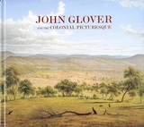 John Glover and the colonial picturesque.