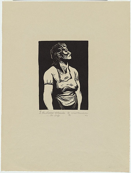 Artist: b'Counihan, Noel.' | Title: b'In the shadow of disaster... the wife.' | Date: 1947 | Technique: b'linocut, printed in black ink, from one block'