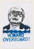 Title: Howard overboard! | Date: 2007 | Technique: stencil, printed in two colours, from one stencil