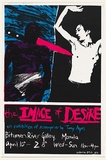 Artist: b'Ayres, Tony' | Title: b'Exhibition poster: The image of desire.' | Date: 1985 | Technique: b'screenprint, printed in colour, from multiple stencils'