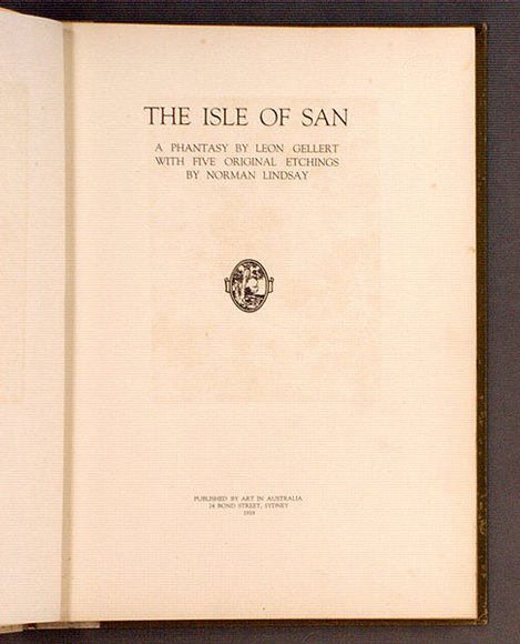 Artist: b'LINDSAY, Norman' | Title: b'The Isle of San: A Phantasy.' | Date: 1919 | Technique: b'etchings, printed in brown/black ink, each from one copper plate; letter press text'