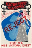 Artist: b'McIntyre, Tanya.' | Title: b'Reject, stop the Miss Victoria quest' | Date: 1984 | Technique: b'screenprint, printed in colour, from multiple stencils'