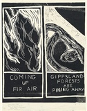 Artist: b'Jesse, Joan.' | Title: b'Coming up fir air; Gippsland forests are pining away. (Poster for Environment Protest Street Exhibition and Street Theatre,' | Date: (1976) | Technique: b'linocut, printed in black ink, from one block'