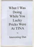 Title: What I was doing while you lucky pricks were at TINA | Date: 2010