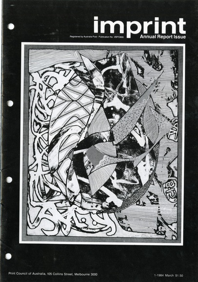 Artist: b'PRINT COUNCIL OF AUSTRALIA' | Title: b'Periodical | Imprint. Melbourne: Print Council of Australia, vol. 19, no. 1,  1984' | Date: 1984