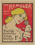 Artist: LINDSAY, Norman | Title: The Rambler: The only Australian comic weekly. | Date: 1899 | Technique: woodcut, printed in colour, from three blocks