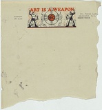 Artist: b'UNKNOWN AUSTRALIAN ARTIST,' | Title: b'Art is a weapon (letterhead on sheet). Workers Art Club, Melbourne.' | Date: c.1932 | Technique: b'letterpress text, printed in black and red ink, from two plates'