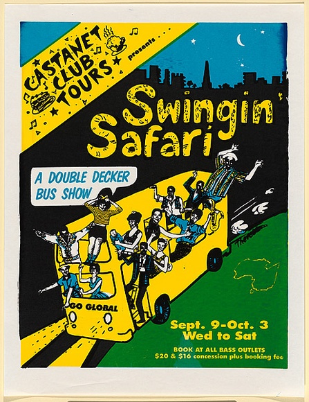 Artist: b'Kenyon, Therese.' | Title: bCastanet Club Tours presents ... Swingin' Safari (a double decker bus show). | Date: 1987 | Technique: b'screenprint, printed in colour, from three stencils'