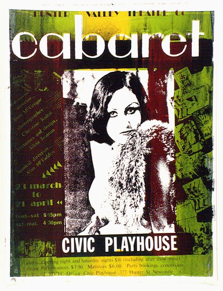 Artist: b'Jansons, Sylvia.' | Title: b'Hunter Valley Theatre Co. Cabaret...Civic Playhouse' | Date: 1979 | Technique: b'screenprint, printed in colour, from multiple stencils'