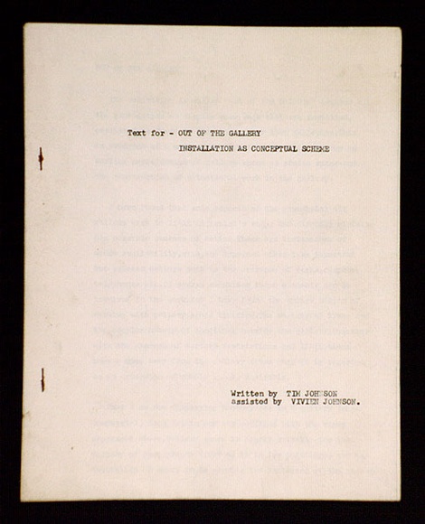 Title: bText for 'Out of the Gallery Installations as conceptial scheme'. | Date: c.1975 | Technique: b'typescript'