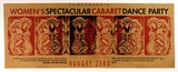 Artist: b'POMEGRANATE 1990,' | Title: bWomen's Caberet | Technique: b'screenprint, printed in colour, from multiple stencils'