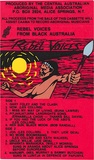 Artist: REDBACK GRAPHIX | Title: Cassette cover: Rebel Voices from Black Australia | Date: 1984-85 | Technique: screenprint, printed in colour, from four stencils