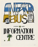 Artist: b'Jeremy.' | Title: b'INFAKR Bus: Information centre' | Date: 1976 | Technique: b'screenprint, printed in colour, from three stencils'