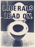Artist: Dorczak, Stasiu. | Title: Poster: Liberals lead on. | Date: 1980 | Technique: screenprint | Copyright: © Stasiu Dorczak