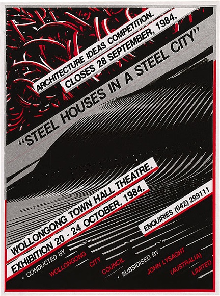 Artist: b'REDBACK GRAPHIX' | Title: b'Steel houses in a steel city' | Date: 1984, June-July | Technique: b'screenprint, printed in colour, from three stencils' | Copyright: b'\xc2\xa9 Leonie Lane'