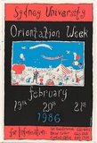 Artist: b'Jeremy.' | Title: b'Sydney University Orientation Week ... 1986.' | Date: 1986 | Technique: b'screenprint, printed in colour, from three stencils'