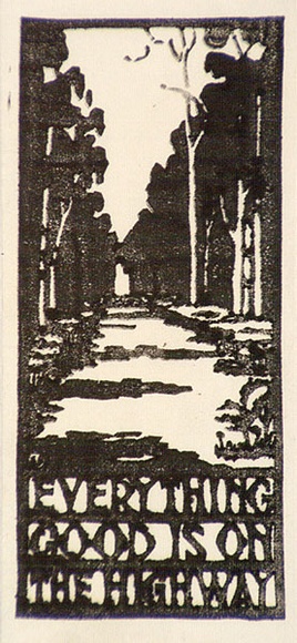 Artist: b'Derham, Frances.' | Title: b'Everything good is on the highway.' | Date: (1925) | Technique: b'linocut, printed in black ink, from one block'