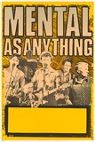Artist: White, Sheona. | Title: Mental as Anything. | Date: 1981 | Technique: screenprint, printed in black ink, from one stencil