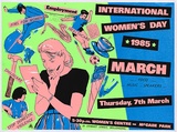 Artist: b'REDBACK GRAPHIX' | Title: bInternational Women's Day [1985]. | Date: 1985 | Technique: b'screenprint, printed in colour, from four stencils' | Copyright: b'\xc2\xa9 Leonie Lane'