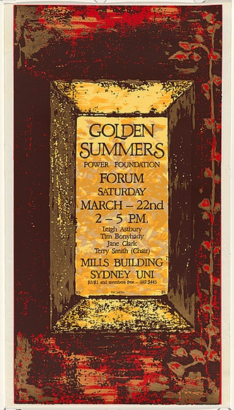 Artist: Debenham, Pam. | Title: Golden Summers. Power Foundation Forum. | Date: 1986 | Technique: screenprint, printed in colour, from multiple stencils
