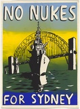 Artist: b'UNKNOWN' | Title: b'No nukes for Sydney' | Technique: b'screenprint, printed in colour, from two stencils'