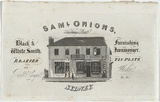 Artist: UNKNOWN ENGRAVER, | Title: Advertisement: Sam'l Onions, Black & white smith, furnishing ironmonger | Date: 1830s | Technique: engraving, printed in black ink, from one plate